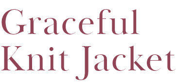 Graceful Knit Jacket